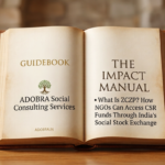 What Is ZCZP? How NGOs Can Access CSR Funds Through India’s Social Stock Exchange